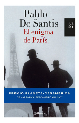 El Enigma De París - Pablo De Santis