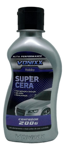 Vonixx Cera Limpadora Automotiva Super Cera Cristalizadora 200g 