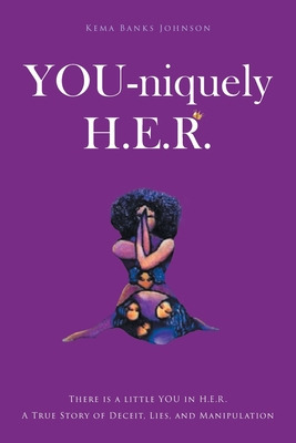 Libro You-niquely H.e.r.: There Is A Little You In H.e.r....