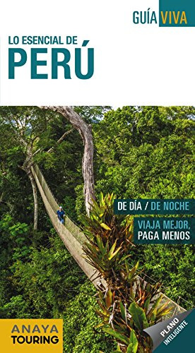 Libro Lo Esencial De Peru [con Plano Inteligente] (coleccion