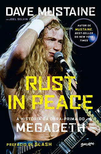 Libro Rust In Peace - A Historia Obra-prima Do Megadeth De M
