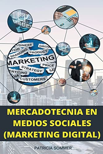 Mercadotecnia En Medios Sociales -marketing Digital-