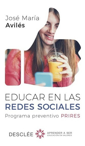 Educar En Las Redes Sociales / Jose Maria Aviles