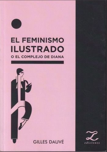 El Feminismo Ilustrado Gilles Dauve