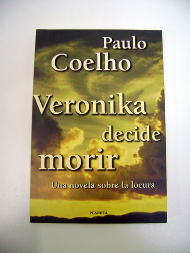 Veronika Decide Morir Coelho Formato Grande Locura Boedo (Usado)