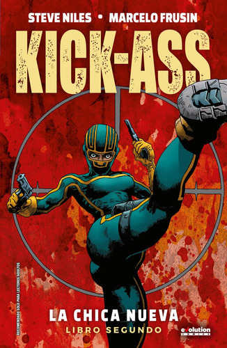 Kick Ass 2 La Chica Nueva - Niles, Steve