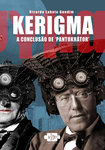 Kerigma: A Conclusão De Pantokrátor, De Gondim Labuto. Editorial Avec, Capa Mole Em Português