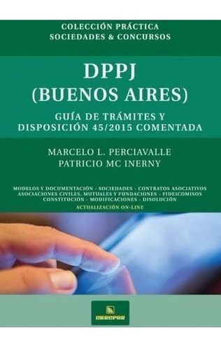 Dppj (buenos Aires) - Guía De Trámites Y Disposición 45/2015