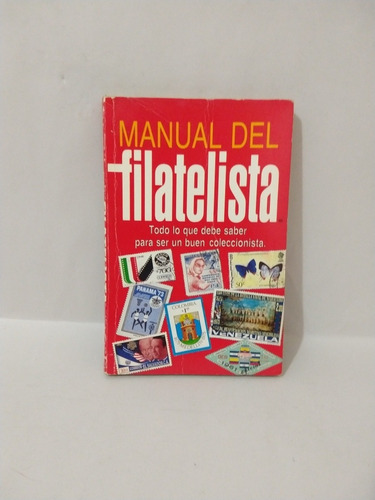 Manual Del Filatelista María Eloisa Álvarez Del Real