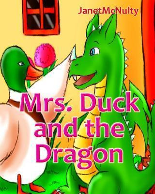 Libro Mrs. Duck And The Dragon - Janet Mcnulty