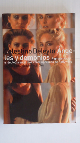 Ángeles Y Demonios, Celestino Deleyto