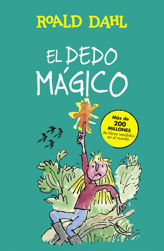 El Dedo Magico Dahl, Roald Alfaguara