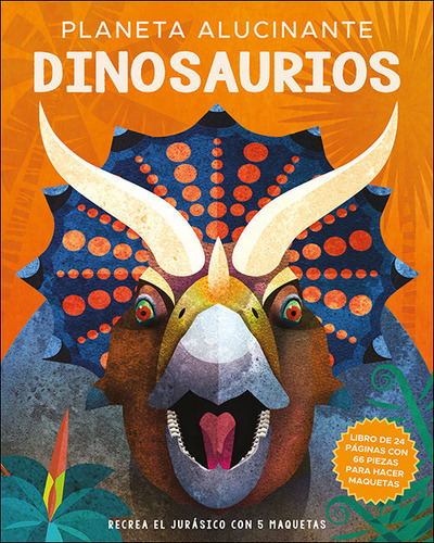 Planeta Alucinante. Dinosaurios, De Dickmann, Nancy. Editorial San Pablo Editorial, Tapa Dura En Español