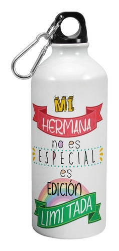 Botella De Agua Deporte Para Hermana 600 Ml