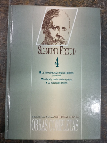 Obras Completas 4 * Sigmund Freud * Losada * Tapa Dura *