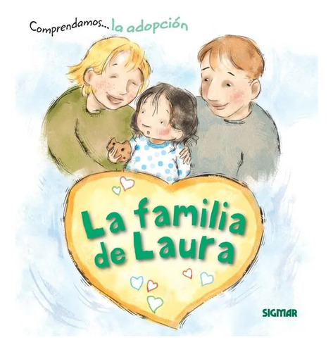 La Familia De Laura / Sigmar