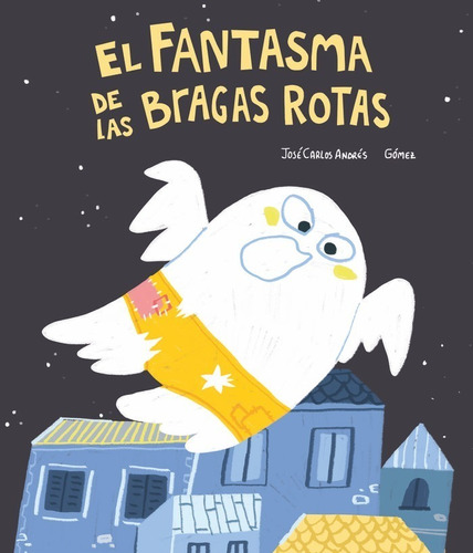 Libro El Fantasma De Las Bragas Rotas