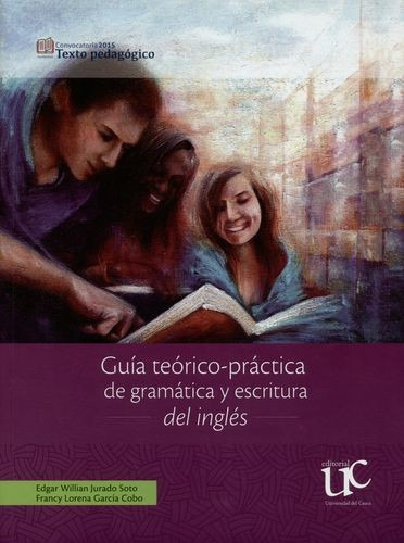 Libro Guía Teórico-práctica De Gramática Y Escritura Del In