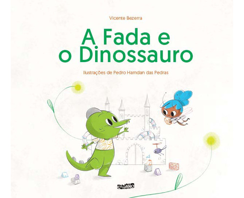 A Fada E O Dinossauro