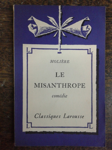 Imagen 1 de 3 de Le Misanthrope * Moliere * Larousse 1933 *
