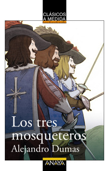 Libro Los Tres Mosqueteros De Anaya