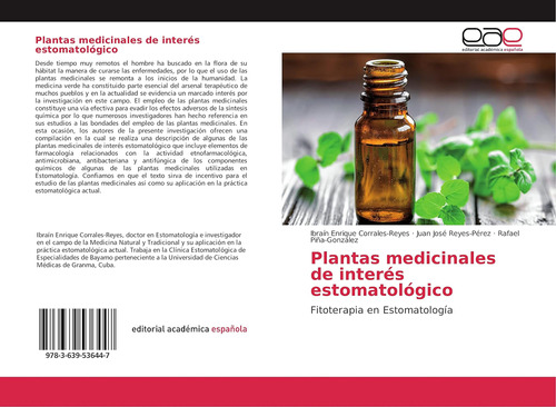 Libro: Plantas Medicinales De Interés Estomatológico: Fitote