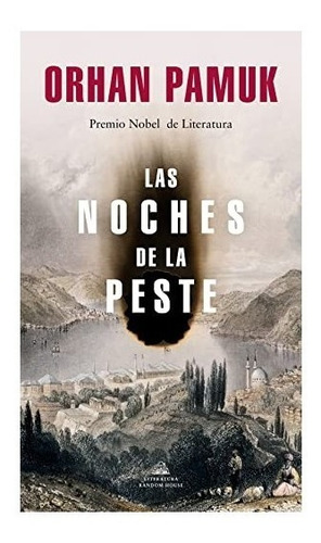 Libro Las Noches De La Peste Orhan Literatura Random House