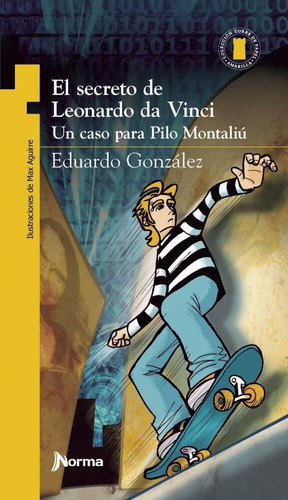 El Secreto De Leonardo Da Vinci - Torre De Papel Amarilla