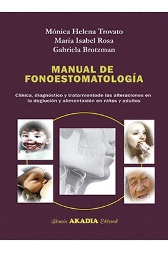 Manual De Fonoestomatología Trovato Novedad 2018 Envíos