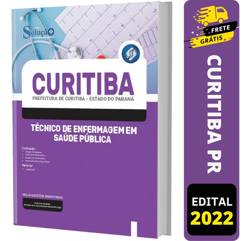 Apostila Curitiba Pr Técnico De Enfermagem Em Saúde Pública