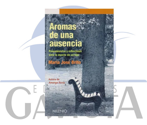 Aromas De Una Ausencia