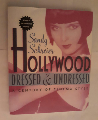 Libro: Hollywood Dressed & Undressed: A Century Of Cinema St