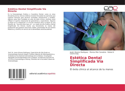 Libro: Estética Dental Simplificada Vía Directa: El Éxito Cl