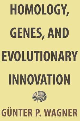 Libro Homology, Genes, And Evolutionary Innovation - Gunt...