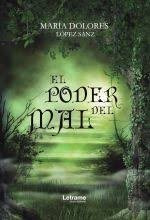 El Poder Del Mal (libro Original)