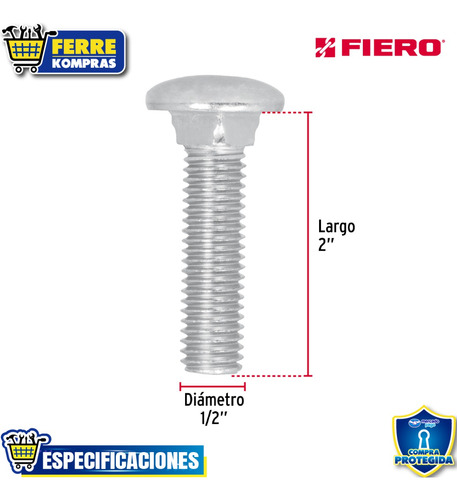 Tornillo Tipo Coche, 1/2 X 2', Bolsa Con 30 Pz Fiero 44748
