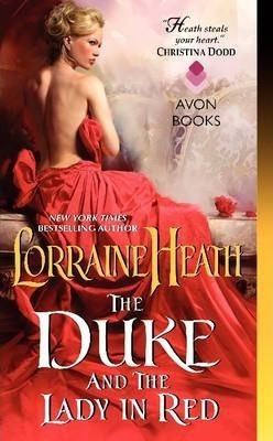 The Duke And The Lady In Red - Lorraine Heath