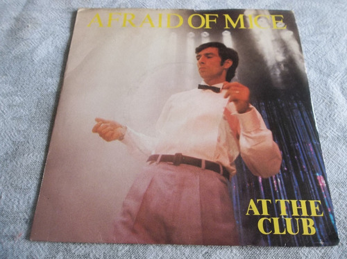 Afraid Of Mice - At The Club - 7 Simple Vinilo New Wave