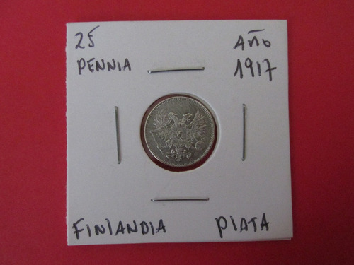 Antigua Moneda Finlandia 25 Pennia Plata Año 1917 Escasa