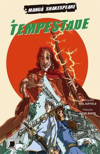 Manga Shakespeare: A Tempestade - 1ªed.(2013), De  William Shakespeare. Editora Galera Record, Capa Mole, Edição 1 Em Português, 2013