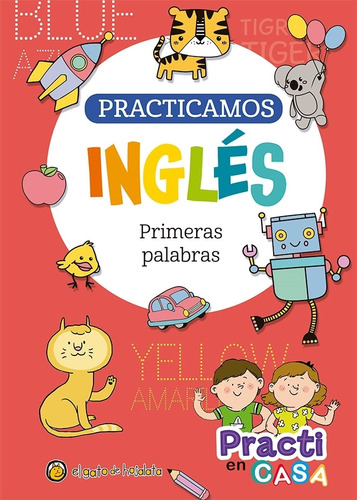 Practicamos Ingles - Primeras Palabras - Practi En Casa