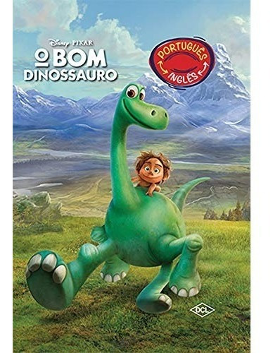 Livro Disney - Bilingue - O Bom Dinossauro - Edição De Luxo