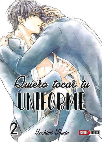 Quiero Tocar Tu Uniforme N.2 - Panini Manga