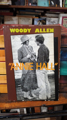 Woody Allen - Annie Hall Libro Con El Guion Del Film Y Fotos