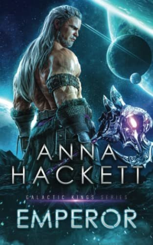 Book : Emperor (galactic Kings) - Hackett, Anna
