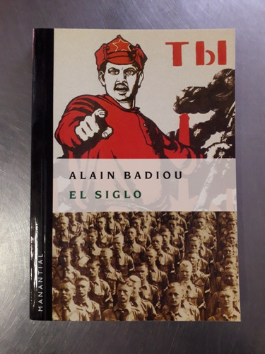 El Siglo - Alain Badiou