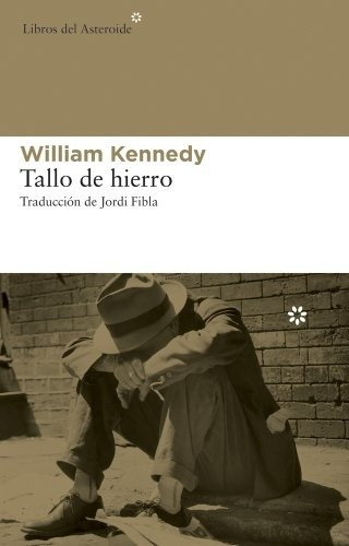 Tallo De Hierro - Kennedy, William