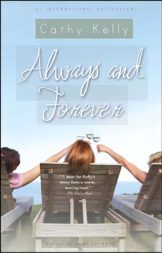 Always And Forever, De Kelly, Cathy. Editorial Downtown Pr, Tapa Blanda En Inglés