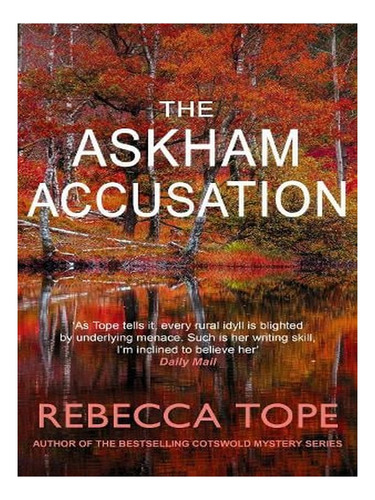 The Askham Accusation - Lake District Mysteries (hardb. Ew06