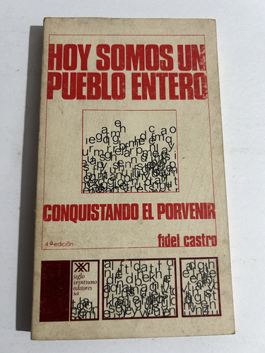 Libro Hoy Somos Un Pueblo Entero - Fidel Castro - Oferta